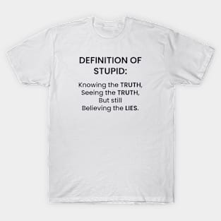 Truth and Lies T-Shirt